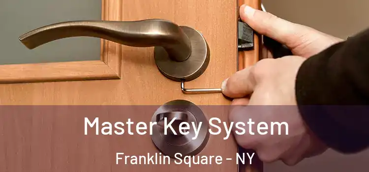  Master Key System Franklin Square - NY